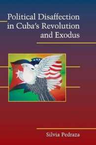 Political Disaffection in Cuba's Revolution and Exodus (Cambridge Studies in Contentious Politics)
