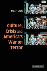 文化、危機とアメリカの対テロ戦争<br>Culture, Crisis and America's War on Terror