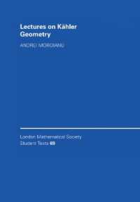 Lectures on Kähler Geometry (London Mathematical Society Student Texts)