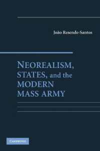 ネオリアリズム、国家と現代の大衆軍<br>Neorealism, States, and the Modern Mass Army