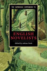 ケンブリッジ版　イギリス小説家必携<br>The Cambridge Companion to English Novelists (Cambridge Companions to Literature)