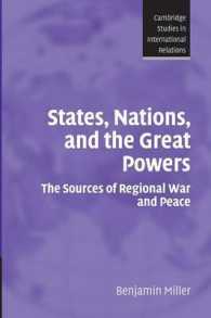 地域紛争と平和の決定要因<br>States, Nations, and the Great Powers : The Sources of Regional War and Peace (Cambridge Studies in International Relations)