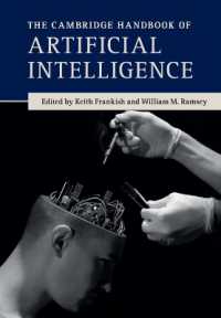 ケンブリッジ版　人工知能ハンドブック<br>The Cambridge Handbook of Artificial Intelligence