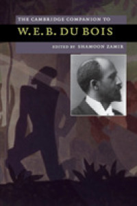 The Cambridge Companion to W. E. B. Du Bois (Cambridge Companions to American Studies)
