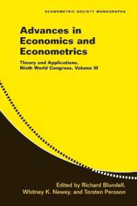 Advances in Economics and Econometrics: Volume 3 : Theory and Applications, Ninth World Congress (Econometric Society Monographs)