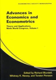 経済学と計量経済学の進歩：理論と応用（全３巻・第９回世界会議録）<br>Advances in Economics and Econometrics 3 Volume Paperback Set : Theory and Applications, Ninth World Congress (Econometric Society Monographs)