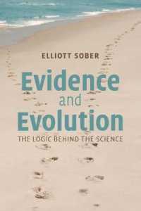 証拠と進化：科学の背後の論理<br>Evidence and Evolution : The Logic Behind the Science