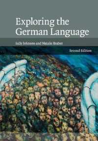 Exploring the German Language （2ND）