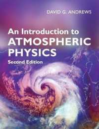 大気物理学入門（第２版）<br>An Introduction to Atmospheric Physics （2ND）