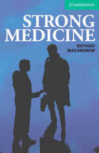 Strong Medicine Book/audio CD Pack. （PAP/COM）
