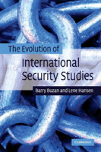 国際安全保障研究の進化<br>The Evolution of International Security Studies