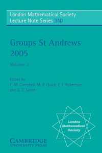 Groups St Andrews 2005: Volume 2 (London Mathematical Society Lecture Note Series)