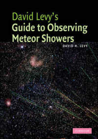 David Levy`s Guide to Observing Meteor Showers