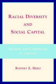 アメリカに見る人種的多様性と社会関係資本<br>Racial Diversity and Social Capital : Equality and Community in America