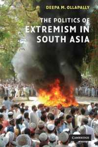 南アジアにおける過激派の政治学<br>The Politics of Extremism in South Asia