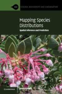 Mapping Species Distributions : Spatial Inference and Prediction (Ecology, Biodiversity and Conservation)