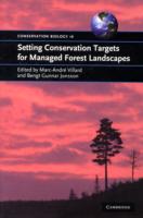 Setting Conservation Targets for Managed Forest Landscapes (Conservation Biology)