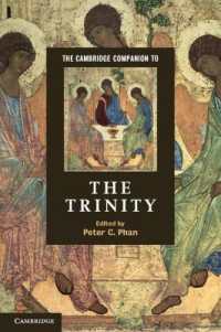 ケンブリッジ版　三位一体必携<br>The Cambridge Companion to the Trinity (Cambridge Companions to Religion)