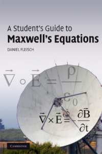マクスウェル方程式：学生向ガイド<br>A Student's Guide to Maxwell's Equations (Student's Guides)