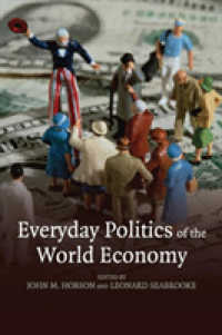 世界経済をつくる日常の政治学<br>Everyday Politics of the World Economy
