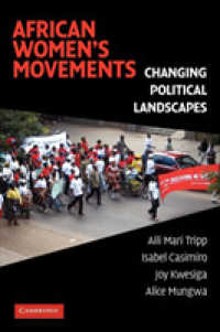 アフリカの女性運動と政治的変化<br>African Women's Movements : Transforming Political Landscapes