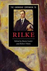 ケンブリッジ版　リルケ必携<br>The Cambridge Companion to Rilke (Cambridge Companions to Literature)
