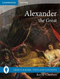 Alexander the Great (Greece and Rome: Texts and Contexts)