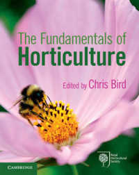 園芸の基礎<br>The Fundamentals of Horticulture : Theory and Practice