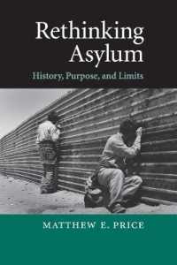 亡命の再考：歴史、目的と限界<br>Rethinking Asylum : History, Purpose, and Limits
