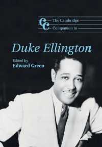 ケンブリッジ版 デューク・エリントン必携<br>The Cambridge Companion to Duke Ellington (Cambridge Companions to Music)