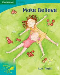 Pobblebonk Reading 5.7 Make Believe (Pobblebonk Reading)