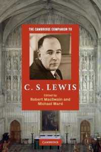 ケンブリッジ版　C. S. ルイス必携<br>The Cambridge Companion to C. S. Lewis (Cambridge Companions to Religion)
