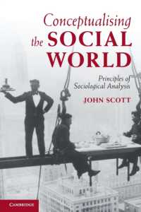 社会的世界の概念化：社会分析の原理<br>Conceptualising the Social World : Principles of Sociological Analysis