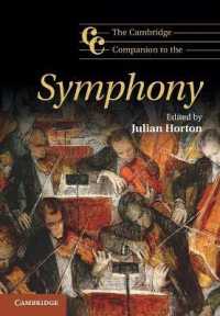 ケンブリッジ版　交響曲必携<br>The Cambridge Companion to the Symphony (Cambridge Companions to Music)