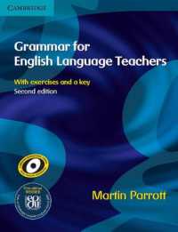 Grammar for English Language Teachers Second edition Paperback （2ND）