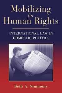 Mobilizing for Human Rights : International Law in Domestic Politics