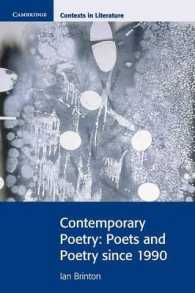 1990年以降の詩と詩人<br>Contemporary Poetry : Poets and Poetry since 1990 (Cambridge Contexts in Literature)