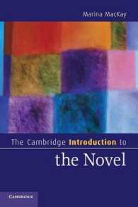 ケンブリッジ版 小説入門<br>The Cambridge Introduction to the Novel (Cambridge Introductions to Literature)