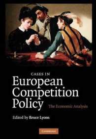 欧州の競争政策：経済学的分析<br>Cases in European Competition Policy : The Economic Analysis