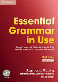 Essential Grammar in Use / Grammaire de base de la langue anglaise : Edition francaise, corriges inclus （2 PAP/CDR）