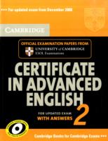 Cambridge Certificate in Advanced English 2 for updated exam Student's Book with Answers. （Student）
