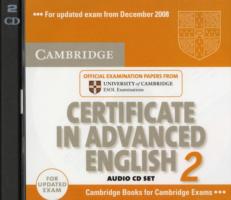 Cambridge Certificate in Advanced English 2 for updated exam Audio Cds (2).