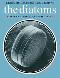 珪藻：生物学と形態学<br>Diatoms : Biology and Morphology of the Genera