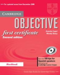 Objective First Certificate Workbook with 100 Tips for Spanish Speakers (Objective) （2 Workbook）