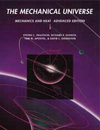 The Mechanical Universe : Mechanics and Heat, Advanced Edition