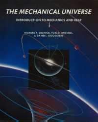 The Mechanical Universe : Introduction to Mechanics and Heat