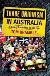 オーストラリアの労働組合運動史<br>Trade Unionism in Australia : A History from Flood to Ebb Tide