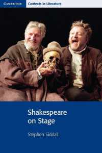 Shakespeare on Stage (Cambridge Contexts in Literature)