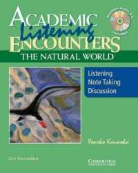 Academic Listening Encounters - the Natural World Student's Book with Audio Cd. （1 PAP/COM）