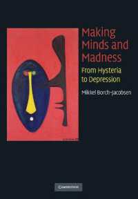 Making Minds and Madness : From Hysteria to Depression